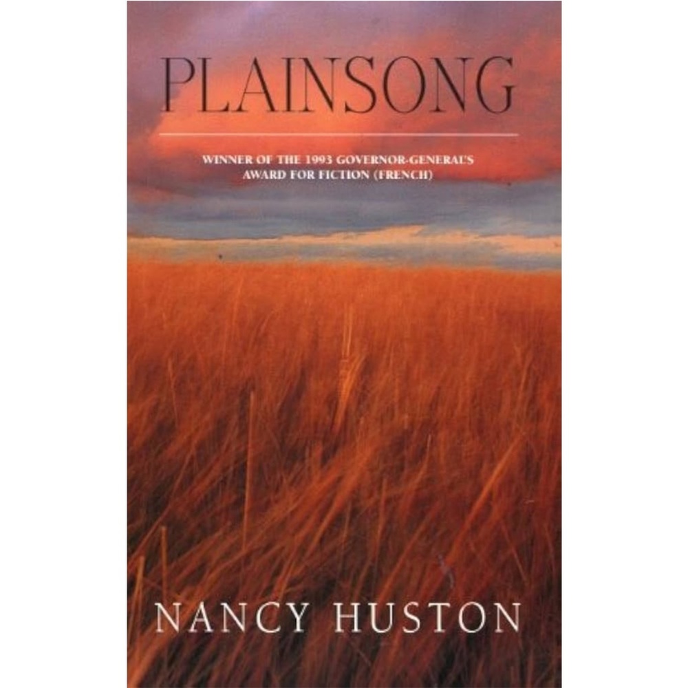 Plainsong by Nancy Huston Paperback Novel 1999 Book